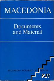 Macedonia. Documents and Material