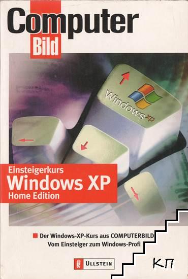 Einsteigerkurs Windows XP Home Edition