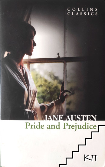 Pride and Prejudice Pride and Prejudice
