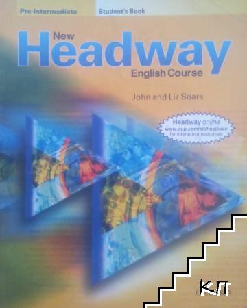 New Headway: Pre-Intermediate. Student's book