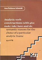 Analitic verb construction with give, make, take, have and do: semantic reasons for the choice of a particular analitic frame