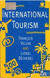 International Tourism: An Economic Perspective