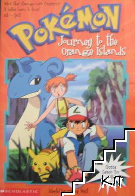 Pokemon: Journey to the Orange islands