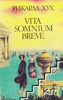 Vita somnium breve