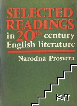 Selected readings in 20th century English literature