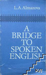 A bridge to spoken english