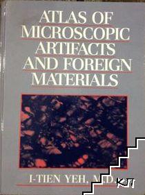 Atlas of microscopic artifacts and foreign materials