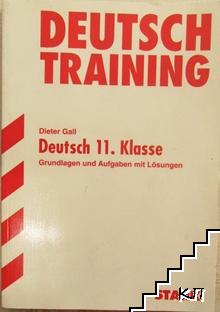 Deutsch Training. Deutsch für die 11. Klasse