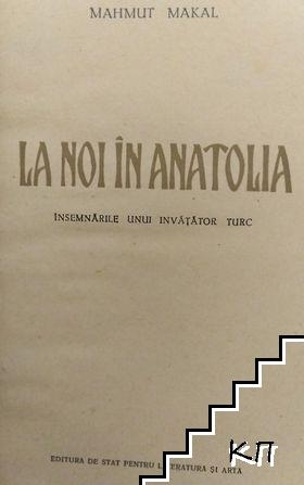 La noi in Аnatolia (Допълнителна снимка 2)
