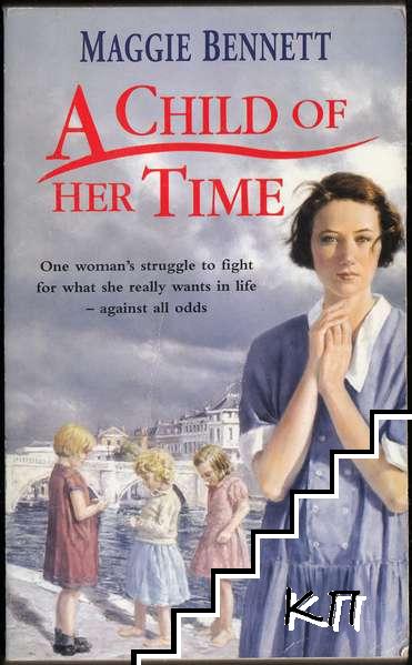 A Child Of Her Time (Допълнителна снимка 1)