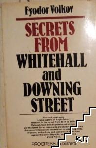 Secret from Whitehall and Downing Street Secret from Whitehall and Downing Street