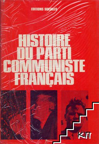 Histoire du Parti Communiste Français (Manuel). Editions Sociales