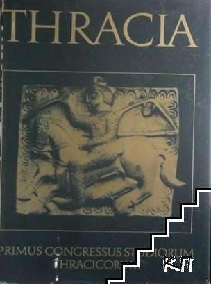 Thracia III. Primus Congressus Studiorum Thracicorum