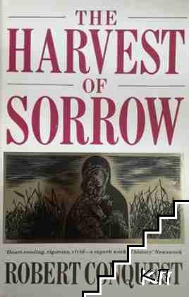 The Harvest of Sorrow