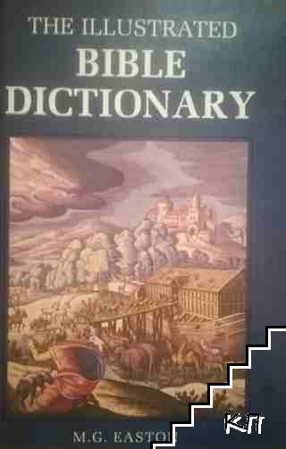 The Illustrated Bible Dictionary