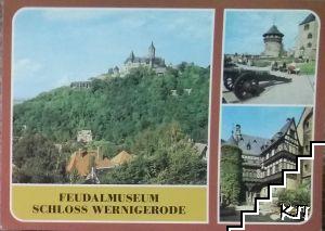 Feudalmuseum Schloss. Wernigerode