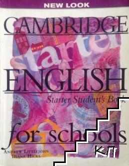 Cambridge English for Schools. Starter Student's Book