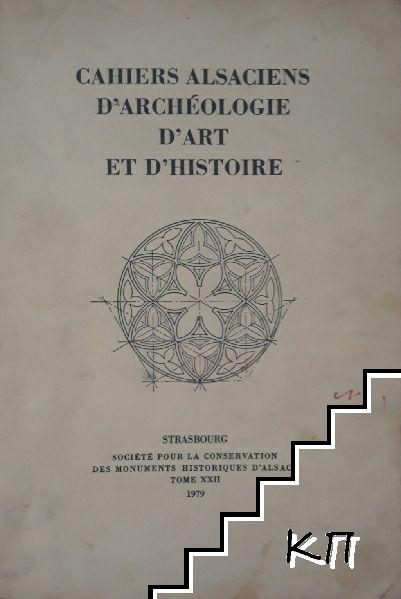 Cahiers alsaciens d'archéologie d'art et d'histoire. Tome 22