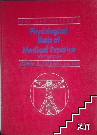 Best and Taylor's Physiological Basis of Medical Practice