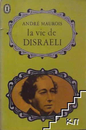 La vie de Disraeli