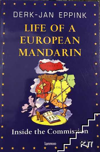 Life of a European mandarin