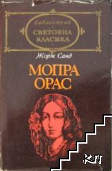 Мопра; Орас