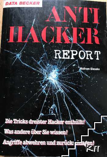 Anti-Hacker report