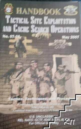 Handbook. Tactical Site Exploitation and Cache Search Operations. may 2007