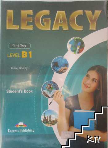 Legacy B1. Part 2: Student's Book