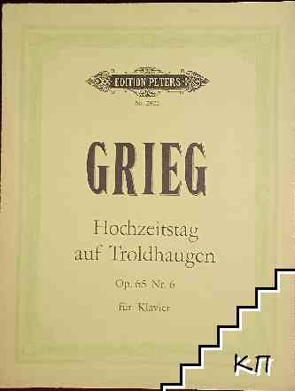 Hochzeitstag auf Troldhaugen. Op. 65 № 6