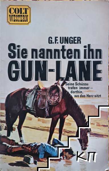 Sie nannten ihn gun-lane