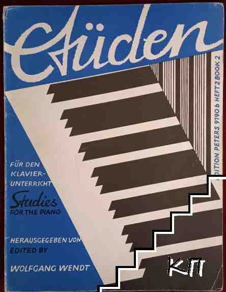 Etüden für den Klavierunterricht / Studies for the Piano. Heft 2: Portato, Legato und Staccato in Verbindungen. Einführung weiterer Anschlagsarten / Book 2: Portato, legato und staccato in combinations. Introduction to other kinds of touch