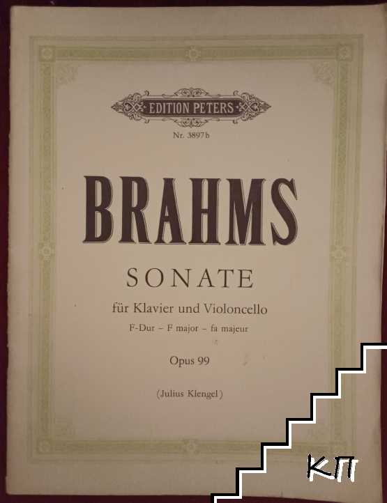 Sonate für Klavier und Violoncello F-Dur - F major - fa majeur. Op. 99