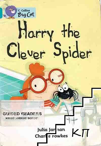 Harry the Clever Spider