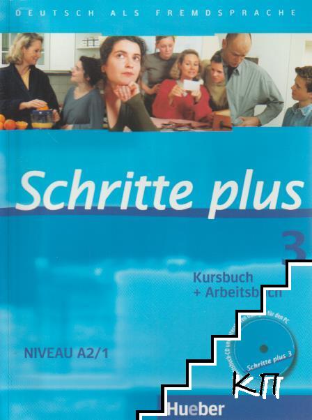 Schritte plus 3. Niveau A2/1. Kursbuch + Arbeitsbuch