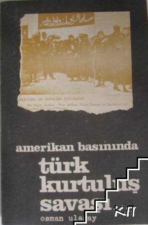 Amerikan basininda Turk kurtulus savasi