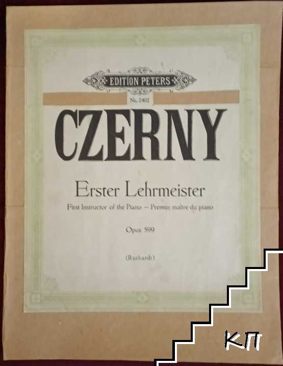 Erster Lehrmeister / First Instructor of the Piano / Premier maître du piano. Op. 599