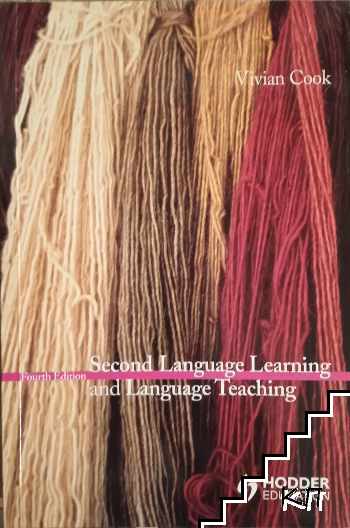 Second Language Learning and Language Teaching