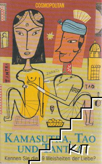 Kamasutra, Tao und Tantra