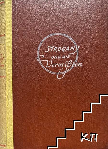 Strogany und die Vermißten