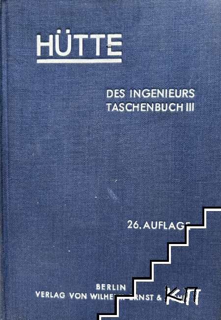Hütte des Ingenieurs Taschenbuch. Band III