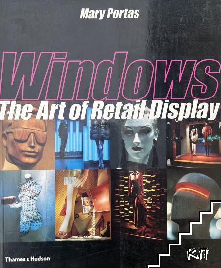 Windows: The Art of Retail Display