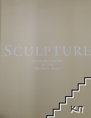 Sculpture from Antiquity to the Middle Ages