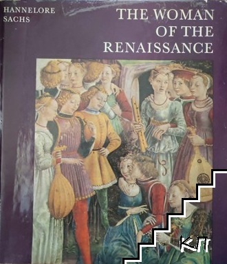 The Woman of the Renaissance