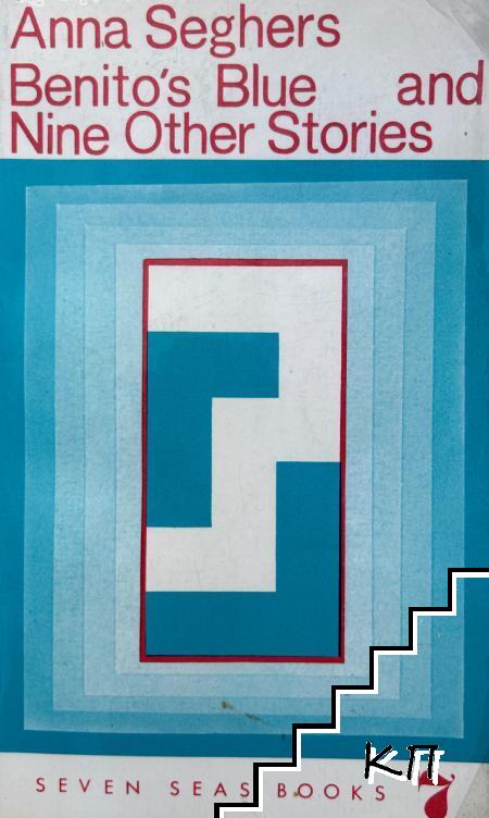 Benito's Blue and Nine Other Stories