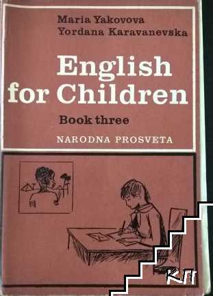 English for children. Book 3