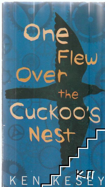 One flew over the cuckoo's nest
