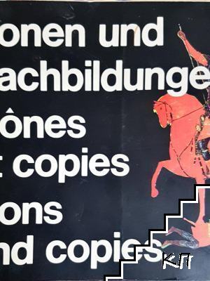 Ikonen und Nachbildungen/Icones et copies/Icons and copies
