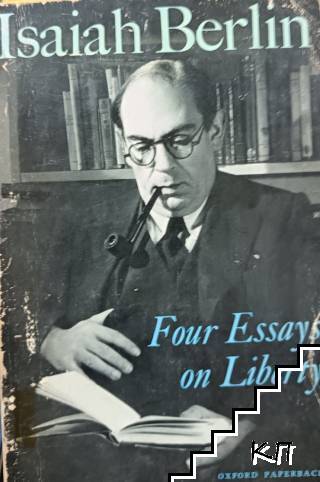 Four Essays on Liberty