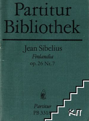 Finlandia Tondichtung. Op. 26. Nr. 7